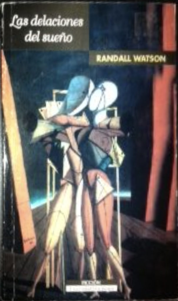 Las Delaciones del Sueño, by Randall Watson. Cover image shows two cubist figures in a lovers' embrace.