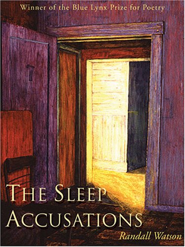 The Sleep Accusations by Randall Watson. Cover image shows a window opening on a bright yellow light.